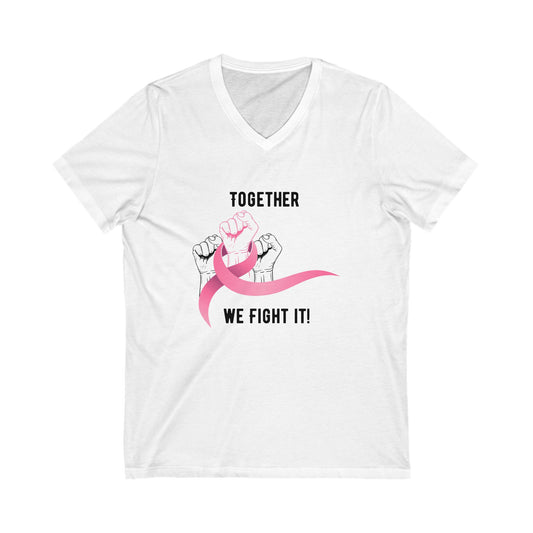 Together We Fight It! Unisex Jersey Short Sleeve V-Neck Tee