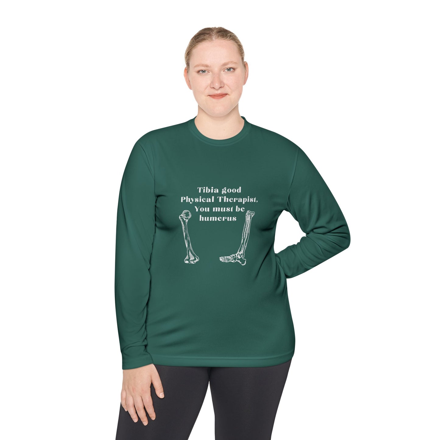 Unisex Tibia Physical Therapist Lightweight Long Sleeve Tee