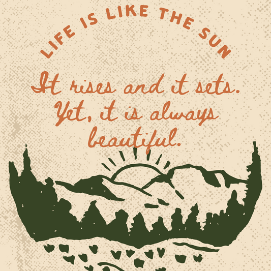"Life is like the sun..." Inspirational 4x4 Sticker